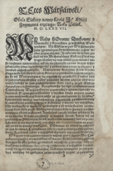 Reces Warszawski Około Elekciey nowey krola Je[go] M[i]ł[o]ści Zygmunta trzeciego Roku Pańsk[iego] M. D. LXXX VII &ndash; Wyd. B