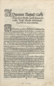 [Uniwersał poborowy sejmu piotrkowskiego z 14 kwietnia 1565 r. Inc.] Wszystkim w obec y każdemu z osobna ktoregokolwiek stanu [... Expl.] Dan z Piotrkowa w Sobotę przed Kwietną Niedzielą Lata Pańskiego Tysiącnego Pięćsetnego Sześćdziesiątego piątego, Kr&oacute;lowania naszego Trzydziestego szostego. &ndash; Wyd. A