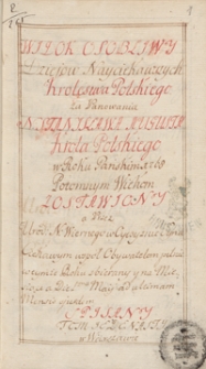 Widok osobliwy dziejów nayciekawszych Królestwa Polskiego za panowania N[ajjaśniejszego] Stanisława Augusta, króla polskiego [...]. [T. 4]