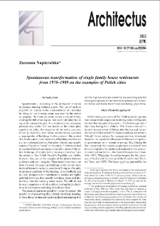 Spontaneous transformation of single family house settlementsfrom 1970-1989 on the examples of Polish cities