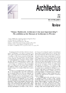 “Tomasz Mańkowski. Architecture is the most important thing”. The exhibition at the Museum of Architecture in Wrocław