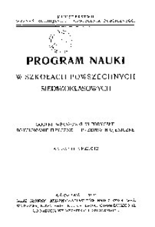 Program nauki w szkołach powszechnych siedmioklasowych : ogólne wskazówki metodyczne : wychowanie fizyczne - przepisy higjeniczne