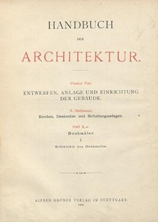 Denkmäler. 1, Geschichte des Denkmales