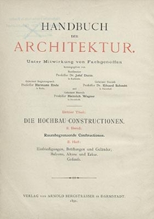 Einfriedigungen, Brüstungen und Geländer; Balcons, Altane und Erker