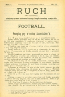 Ruch :  dwutygodnik, poświęcony sprawom wychowania fizycznego i w ogóle normalnego rozwoju ciała, 1906.10.26 R. 1 nr 13