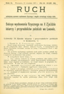 Ruch : dwutygodnik poświęcony sprawom wychowania fizycznego i w ogóle normalnego rozwoju ciała, 1907.09.26 R. 2 nr 14-16 (32-34)