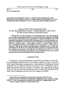 Simulation of the migration path of the maximum pollutants' concentration. Case study of the tailing pond, southwest China