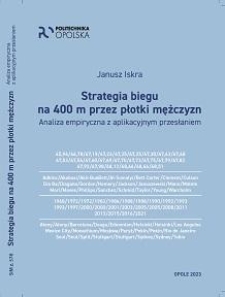 Strategia biegu na 400 m przez płotki mężczyzn : analiza empiryczna z aplikacyjnym przesłaniem