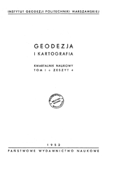 Geodezja i Kartografia : kwartalnik naukowy, T. 1, 1952, z. 4