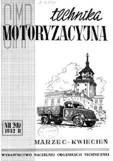 Technika Motoryzacyjna, Rok II, marzec-kwiecień 1952, nr 2 (6)