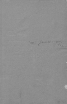 Teki Kazimierza Jarochowskiego. "[Acta] des preussischen ministri Freiherrn von Posadowsky auf dem Reichstage zu Warschau a[nn]o 1720 tramirte Intriguen betr[effend]".