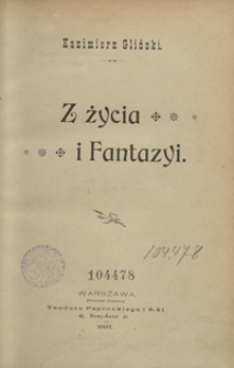 Z życia i fantazyi