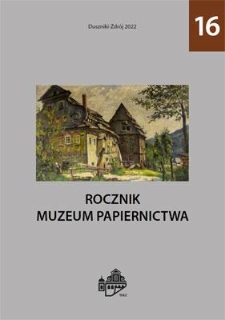 Spis treści [Rocznik Muzeum Papiernictwa, tom XVI]