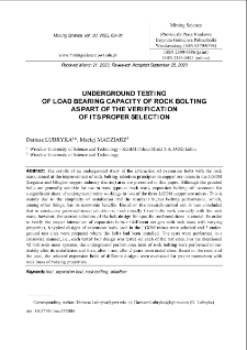 Underground testing of load bearing capacity of rock bolting as part of the verification of its proper selection.