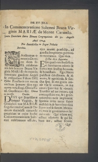 Die XVI Julii. In Commemoratione Solemni Beatæ Virginis Mariæ de Monte Carmelo. juxta Decretum Sacra Rituum Congregationis die 30. Augusti Anni 1704. Pro Sacerdotibus in Regno Polonia