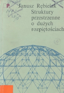 Struktury przestrzenne o dużych rozpiętościach