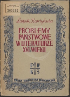 Problemy państwowe w literaturze w XVI wieku