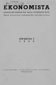 Ekonomista : kwartalnik poświęcony nauce i potrzebom życia, 1953, kwartał I