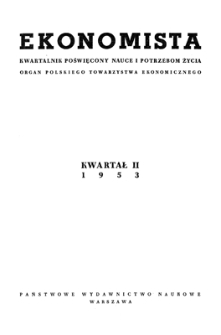 Ekonomista : kwartalnik poświęcony nauce i potrzebom życia, 1953, kwartał II