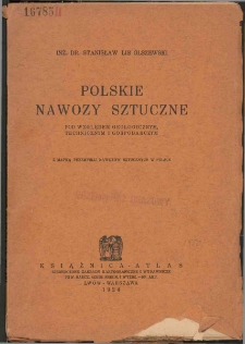 Polskie nawozy sztuczne pod względem geologicznym, technicznym i gospodarczym