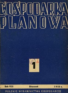 Gospodarka Planowa, Rok VIII, styczeń 1953, nr 1