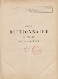 Grand dictionnaire universel du XIXe siècle : français, historique, géographique, mythologique, bibliographique, littéraire, artistique, scientifique, etc., etc. Tome huitième