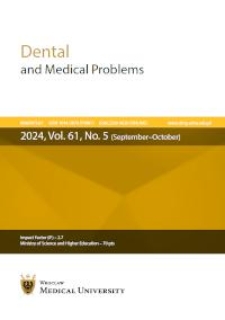 Dental and Medical Problems, 2024, Vol. 61, nr 5