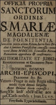 Officia Propria Sanctorum Ordinis S. Mariae Magdalenae De Poenitentia
