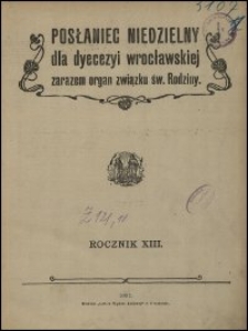 Posłaniec Niedzielny dla Dyecezyi Wrocławskiej. R. 13, 1907, nr 31