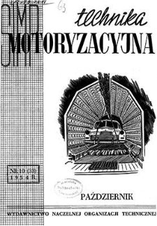 Technika Motoryzacyjna, Rok IV, październik 1954, nr 10 (32)