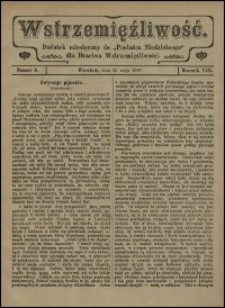 Wstrzemięźliwość : dodatek miesięczny do &bdquo;Posłańca Niedzielnego&rdquo; dla Bractwa Wstrzemięźliwości. R. 8 (1907), nr 3