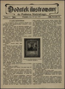 Dodatek Ilustrowany do Posłańca Niedzielnego. R. 4 (1907), nr 7