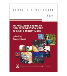 Współczesne problemy społeczno-ekonomiczne w ujęciu analitycznym [całość]