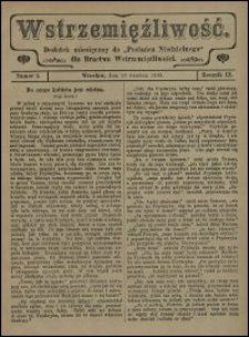 Wstrzemięźliwość : dodatek miesięczny do „Posłańca Niedzielnego” dla Bractwa Wstrzemięźliwości. R. 9 (1908), nr 5