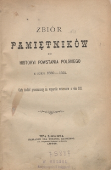 Zbiór pamiętników do historyi powstania polskiego z roku 1830-1831