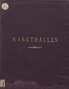 Viehmärkte, Schlachthöfe und Markthallen