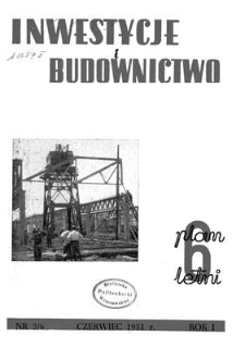 Inwestycje i Budownictwo, Rok I, czerwiec 1951, nr 2