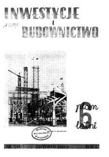Inwestycje i Budownictwo, Rok I, listopad 1951, nr 7