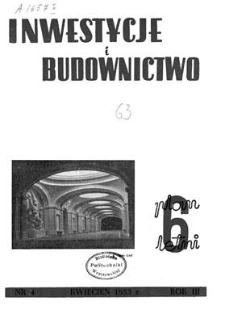 Inwestycje i Budownictwo, Rok III, kwiecień 1953, nr 4