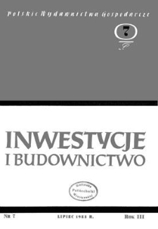 Inwestycje i Budownictwo, Rok III, lipiec 1953, nr 7