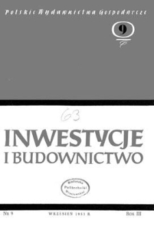 Inwestycje i Budownictwo, Rok III, wrzesień 1953, nr 9