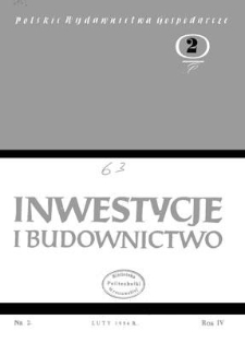 Inwestycje i Budownictwo, Rok IV, luty 1954, nr 2
