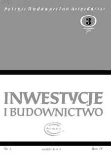 Inwestycje i Budownictwo, Rok IV, marzec 1954, nr 3