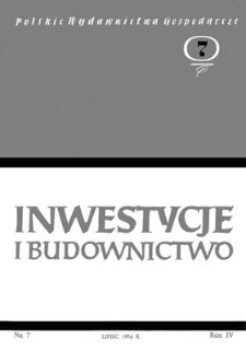 Inwestycje i Budownictwo, Rok IV, lipiec 1954, nr 7