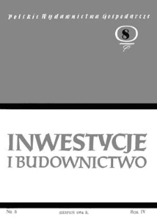 Inwestycje i Budownictwo, Rok IV, sierpień 1954, nr 8