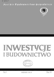 Inwestycje i Budownictwo, Rok IV, wrzesień 1954, nr 9