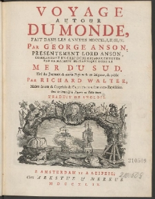 Voyage Autour Du Monde, Fait Dans Les Annees MDCCXL, I, II, III, IV [...]