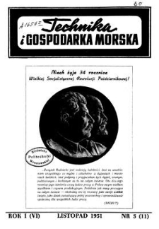 Technika i Gospodarka Morska, Rok I (VI), listopad 1951, nr 5 (11)
