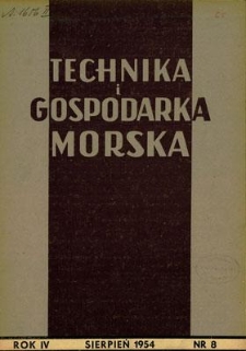 Technika i Gospodarka Morska, Rok IV, sierpień 1954, nr 8 (38)