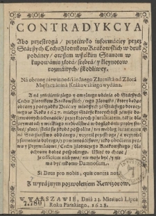 Contradykcya Abo przestroga przeciwko informaciey przez Starszych Cechu Złotnikow Krakowskich w druk podaney [...]